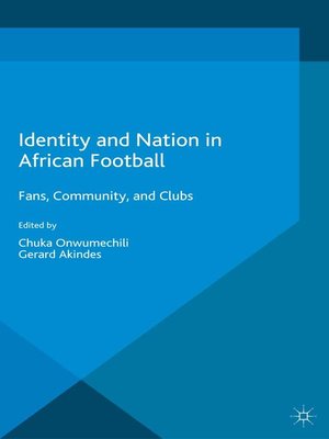 cover image of Identity and Nation in African Football